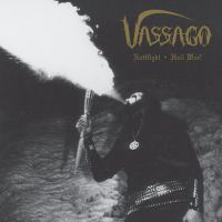 VASSAGO /(Swe) - Nattflykt / Hail War!, LP
